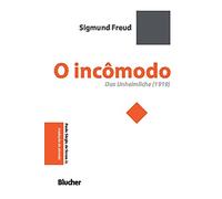 O INCôMODO