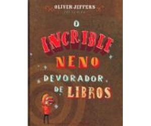 O Increible Neno Devorador De Libros