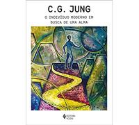 O INDIVÍDUO MODERNO EM BUSCA DE UMA ALMA