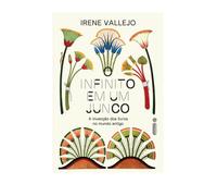 O Infinito Em Um Junco - A Invencao Dos Livros No Mundo Antigo (Em Portugues do Brasil)