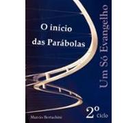 O Início Das Parábolas (ebook)