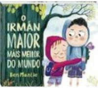 O Irmán Maior Máis Mellor Do Mundo