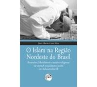 O Islam Na Região Nordeste Do Brasil (ebook)
