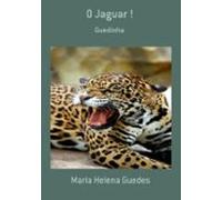 O Jaguar ! (ebook)