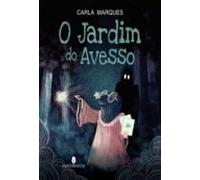 O Jardim Do Avesso