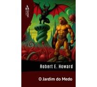 O Jardim Do Medo (ebook)