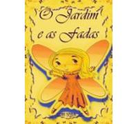 O Jardim E As Fadas (ebook)