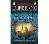 O Jerusalem: A novel of suspense featuring Mary Russell and Sherlock Holmes: 5