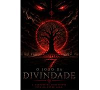 O Jogo da Divindade