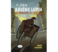 O jovem Arsène Lupin e os trabalhos de Hércules: 3