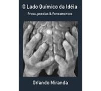 O Lado Químico Da Idéia (ebook)