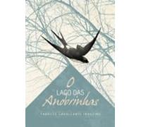 O Lago Das Andorinhas (ebook)