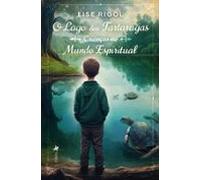 O Lago Das Tartarugas (ebook)