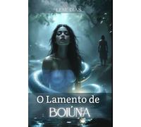 O Lamento de Boiúna