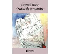 O lapis do carpinteiro: 145 (EDICIÓN LITERARIA - NARRATIVA)
