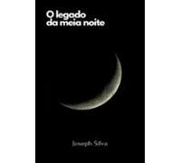 O Legado Da Meia Noite (ebook)