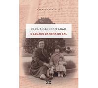 O legado da nena do sal (EDICIÓN LITERARIA - NARRATIVA)