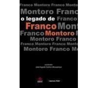 o legado de franco montoro coord jose august Ed. 2008