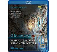 GREAT ARIAS: O LET ME WEEP - Famous Baroque Arias and Scenes [Blu-ray]