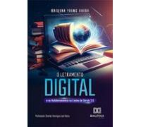 O Letramento Digital E Os Multiletramentos No Ensino Do Século Xxi (eb