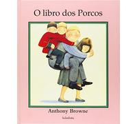 O libro dos porcos (Tras os Montes)
