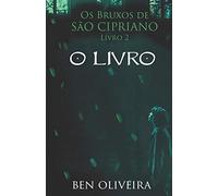 O Livro: 2 (Os Bruxos de São Cipriano)