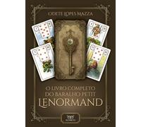 O Livro Completo do Baralho Petit Lenormand