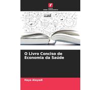 O Livro Conciso de Economia da Saúde