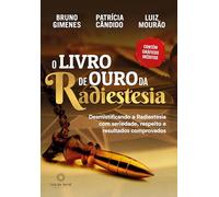 O Livro de Ouro da Radiestesia