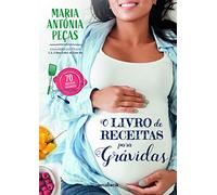 O Livro De Receitas Para Grávidas