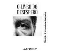 O Livro Do Desespero - Tomo I (ebook)