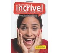O Livro Mais Incrível De Automotivação E Linguagem Corporal (ebook)