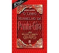 O Livro Vermelho Da Pomba Gira. 21 Receitas (Em Portuguese do Brasil)
