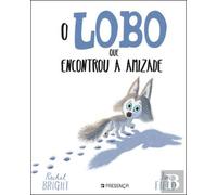 O LOBO QUE ENCONTROU A AMIZADE