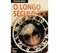 O Longo Seculo XX (Em Portuguese do Brasil)