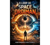 O LOOP DE SPACE ORDIMAN (Sci-Fi Space Ordiman)