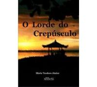 O Lorde Do Crepúsculo (ebook)