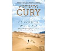 O MAIOR LIDER DA HISTORIA