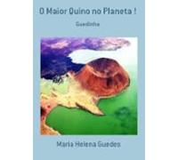 O Maior Quino No Planeta ! (ebook)