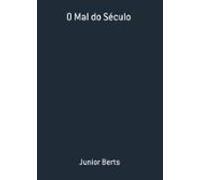 O Mal Do Século (ebook)