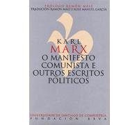 O Manifesto Comunista E Outros Escritos Politicos (FONDO)