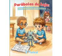 O Manual: A Parábola do Semeador Livro de Colorir para Crianças (Parábolas de Hoy: Una aventura para colorear)