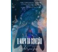 O Mapa Da Conexão (ebook)