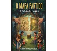 O Mapa Partido: A Batalha dos Capitães: 1