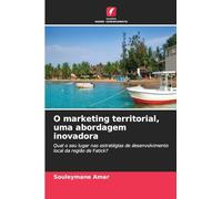 O marketing territorial, uma abordagem inovadora: Qual o seu lugar nas estratégias de desenvolvimento local da região de Fatick?