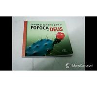 O Melhor Remédio Para a Fofoca É Deus - Coleção o Melhor Remédio