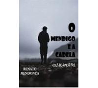O Mendigo E A Cadela (ebook)