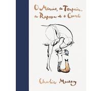 O Menino, a Toupeira, a Raposa e o Cavalo