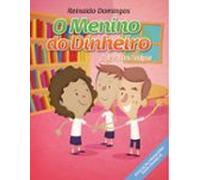 O Menino Do Dinheiro - Ação Entre Amigos (ebook)