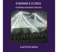O Menino E O Circo (ebook)